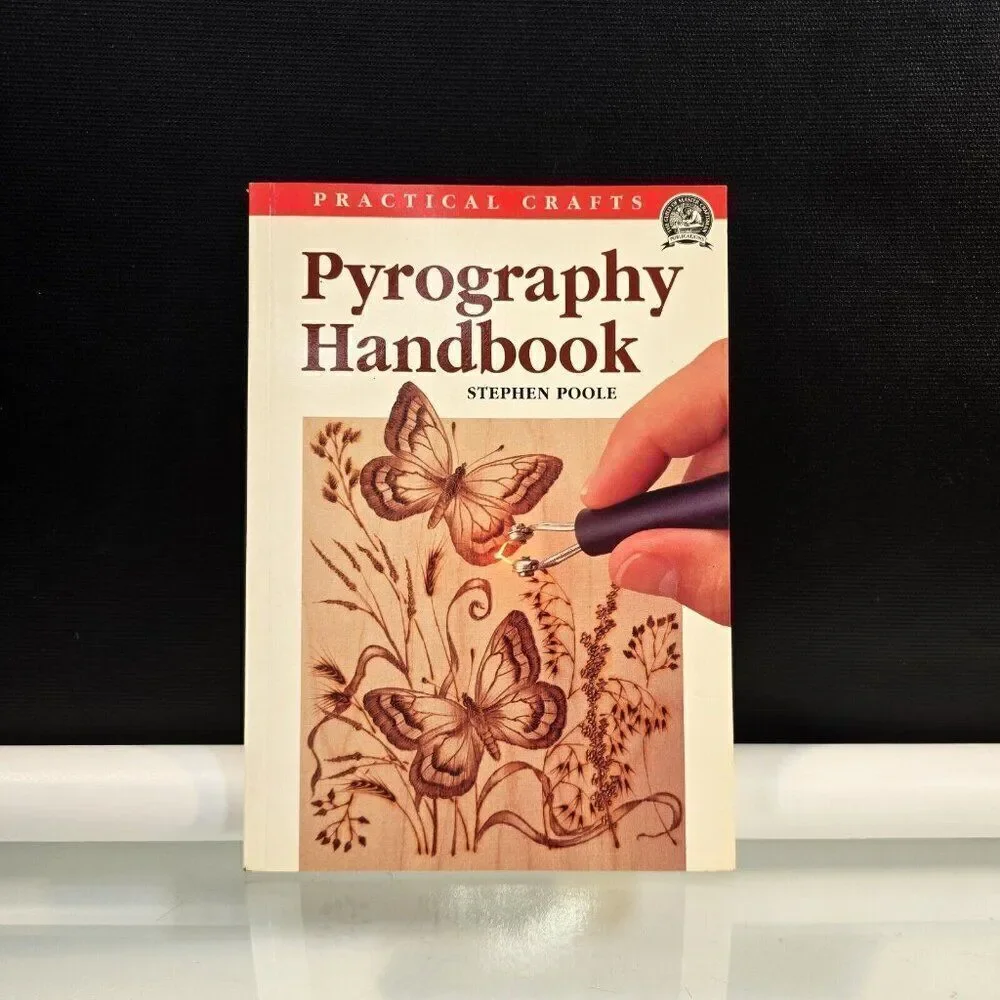 Pyrography Handbook by Stephen Poole 1997 Paperback Practical Crafts